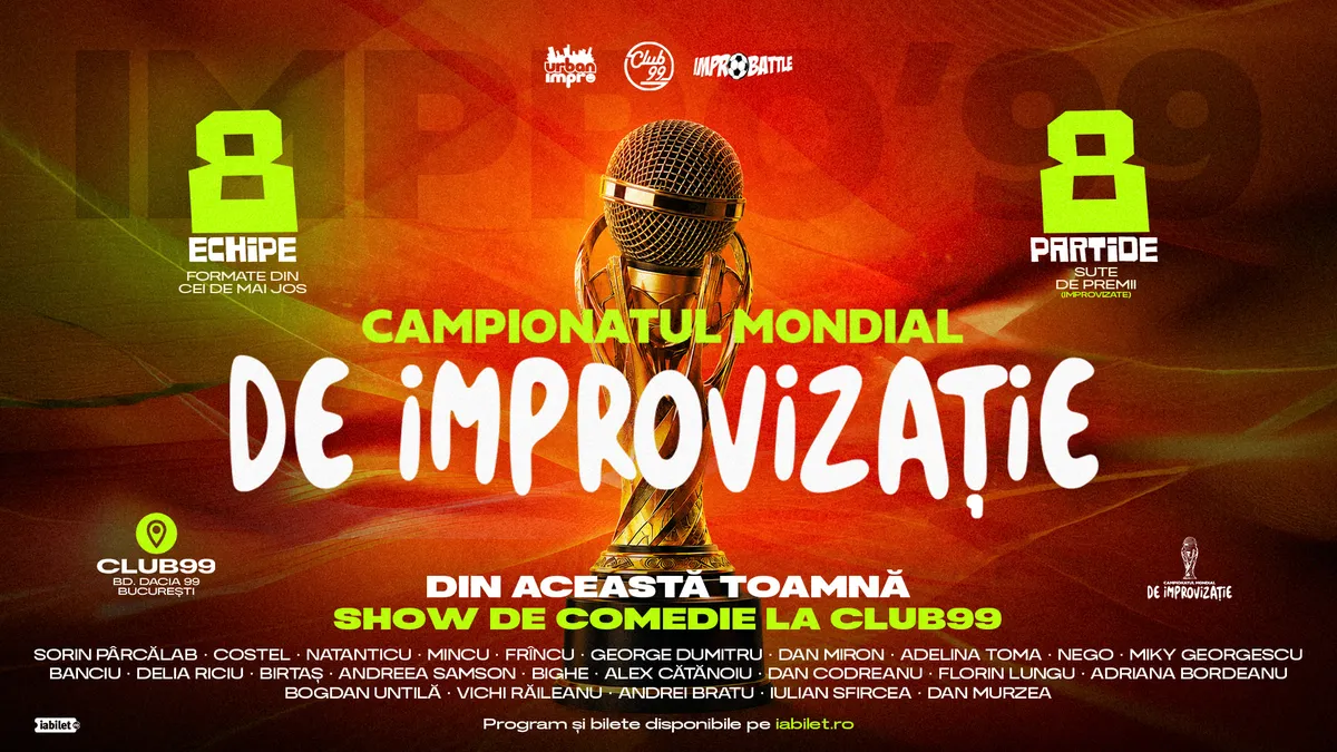 Abonamente Campionatul Mondial de Improvizatie la Club99