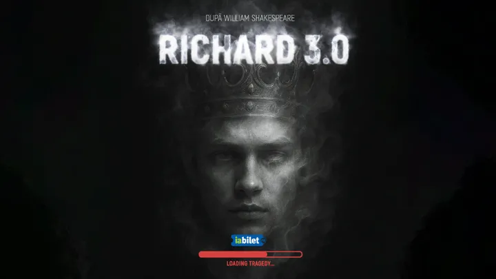 Bacau: Richard 3.0 - după William Shakespeare