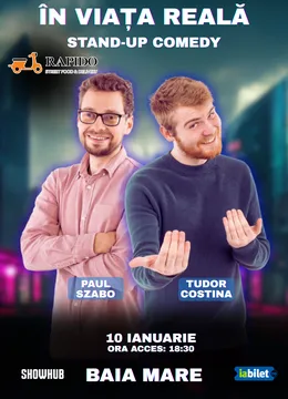 Baia Mare: Stand-up Comedy "In viata reala"