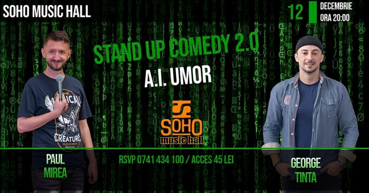 Bistrița: Stand-up Comedy 2.0 A.I. Umor cu George Țintă și Paul Mirea