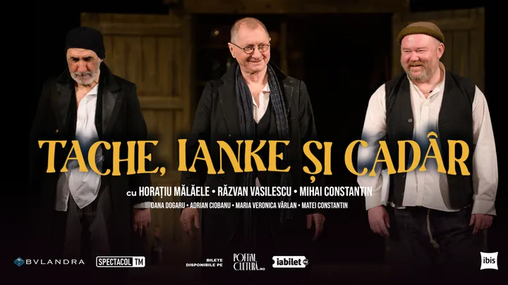 Târgu Mureș: Tache, Ianke și Cadâr // Horațiu Mălăele, Răzvan Vasilescu, Mihai Constantin