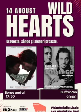 Joia Voluntarilor #8 – Wild Hearts