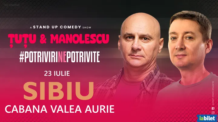 Sibiu: Stand-up Comedy - Dan Tutu si Cristi Manolescu