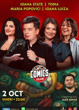 Stand-up cu Toma, Maria Popovici, Ioana State și Ioana Luiza la ComicsClub!