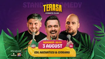 Stand-up cu Natanticu, Ciobanu și Edi Rădoiu pe Terasa ComicsClub!