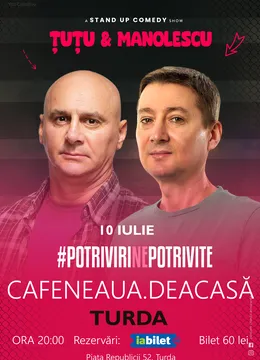 Turda: Stand-up Comedy - Dan Tutu & Cristi Manolescu