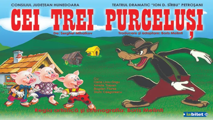 Lupeni: Cei trei purceluși de Serghei Mihalkov