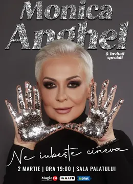 Monica Anghel: Ne iubește cineva