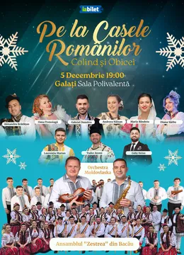 Galați: Pe la Casele Românilor – Colind și Obicei