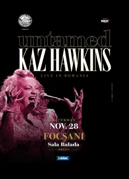 Focsani: Kaz Hawkins - Untamed | LIVE