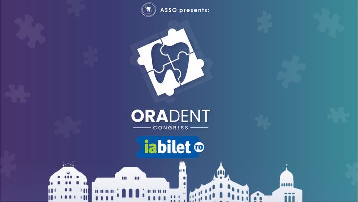 Oradea: OraDent Congress - Ediția a II-a