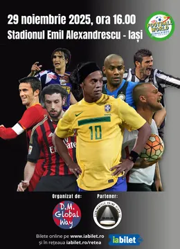 Iasi: Meci fotbal demonstrativ Ronaldinho &amp; Friends
