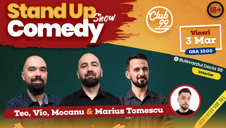 Stand Up la Club 99 cu Teo, Vio, Mocanu - Marius Tomescu