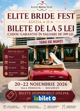 Elite Bride Fest – Târg de Nunți București – Ediția a II-a