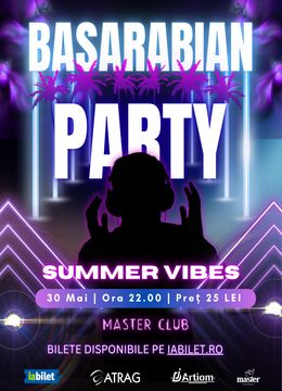 Iași: Basarabian Party - Summer Vibes