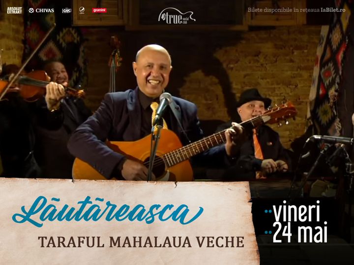 Lăutăreasca: Taraful Mahalaua Veche