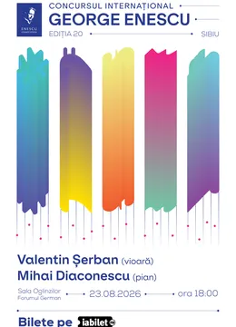 Sibiu: Valentin Șerban & Mihai Diaconescu • Concursul International George Enescu