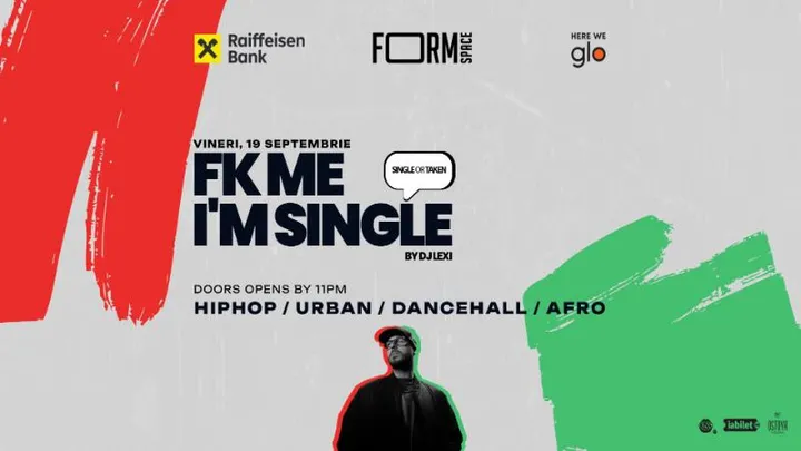 FK Me I'm Single at FORM Space