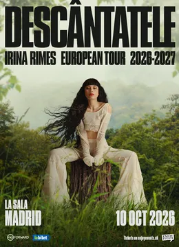 Madrid: Concert Irina Rimes | Descântatele