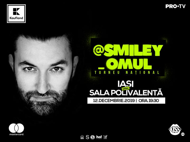 @Smiley_Omul la Iasi - Turneu National