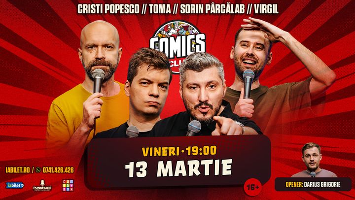 Stand-up cu Cristi Popesco, Toma, Sorin și Mirică la ComicsClub!