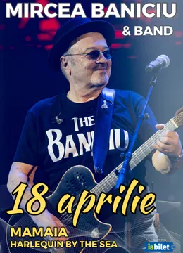 Mamaia: Mircea Baniciu & Band