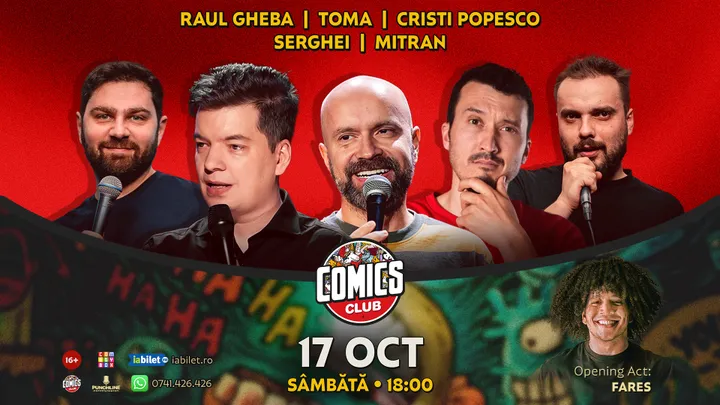 Stand-up cu Cristi Popesco, Toma, Raul Gheba, Serghei și Mitran la ComicsClub!