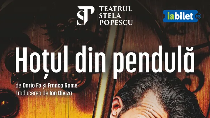 Hoțul din pendulă - comedie de Dario Fo