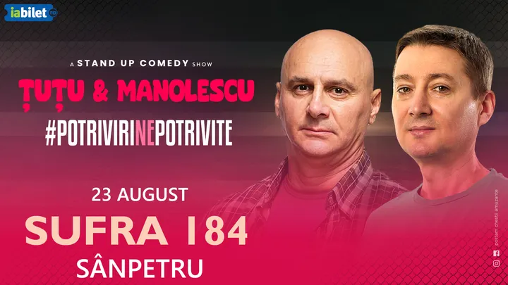 Sanpetru: Stand-up Comedy - Dan Tutu si Cristi Manolescu