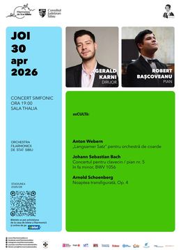 Sibiu: Concert simfonic – Gerald Karni | Robert Bașcoveanu