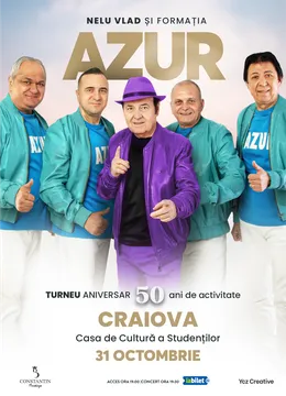 Craiova: Nelu Vlad si Formatia Azur - Turneu Aniversar “50”