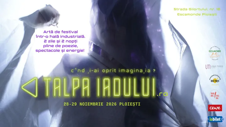 Ploiesti: Talpa Iadului – artă de festival