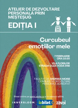 Atelier Dezvoltare Personală prin Meșteșug • Ediția I • Zăvoi
