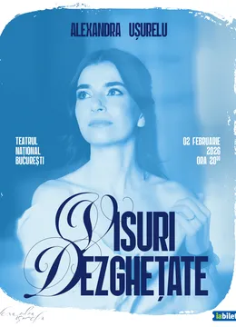 ​Alexandra Ușurelu - Visuri Dezghețate