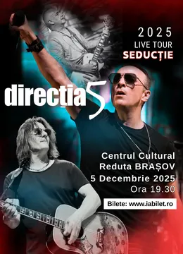 Brasov: Direcția 5 - Seductie Live Tour 2025