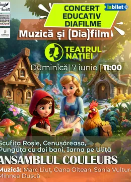 Ploiești: Spectacol pentru copii ~ Concert educativ — diafilme