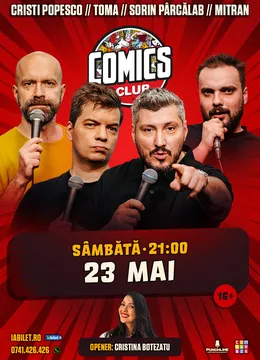 Stand-up cu Cristi Popesco, Toma, Sorin și Mitran la ComicsClub!