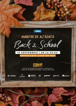 Amintiri de Altădată: Back 2 School