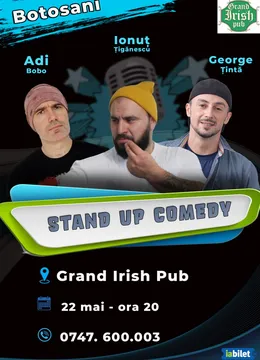 Botoșani: Stand-up comedy show cu Țigănescu, Țintă și Adi Bobo