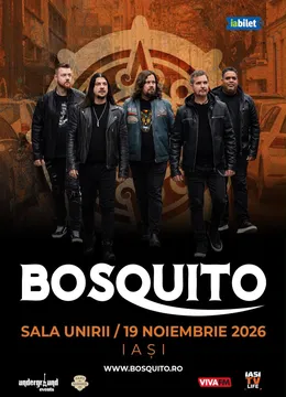 Iasi: Concert Bosquito