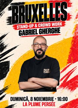 Bruxelles: Gabriel Gherghe | Stand-Up & Crowd Work