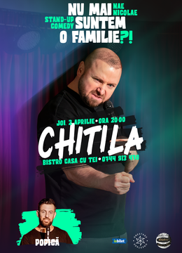 Chitila: „Nu mai suntem o FAMILIE?!” Show nostalgic de stand-up cu Nae Nicolae