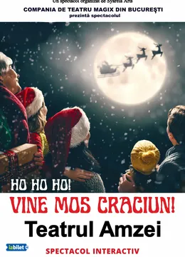 Ho Ho Ho, Vine Moș Crăciun!