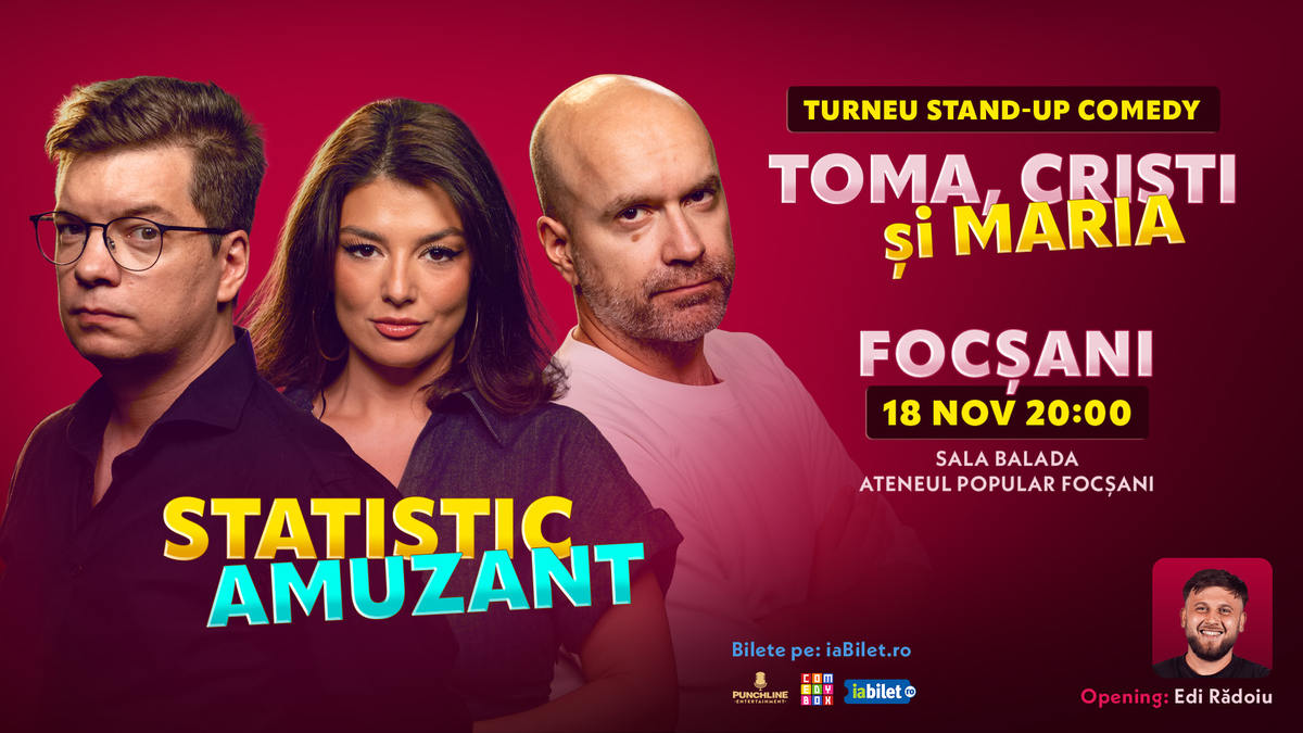 Stand-up comedy cu Toma, Popesco și Maria Popovici | Statistic amuzant