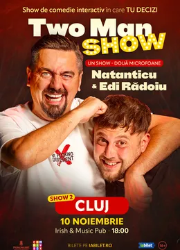 Cluj-Napoca: Stand-up comedy cu Natanticu și Edi Rădoiu | Two Men Show (SHOW 2)
