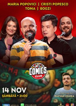 Stand-up cu Cristi Popesco, Toma, Maria Popovici și Bogzi la ComicsClub!