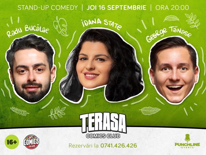 Stand-up cu Radu Bucălae, Ioana State și George Tănase pe Terasa ComicsClub!